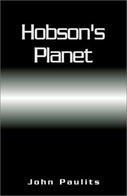 Hobson's Planet by John Paulits