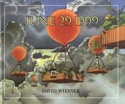 Cover of: June 29, 1999 by David Wiesner, David Wiesner