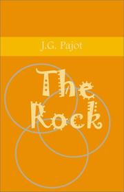 Cover of: The Rock by J. G. Pajot