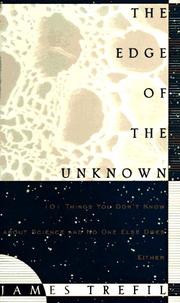 Cover of: The edge of the unknown by Jame Trefil