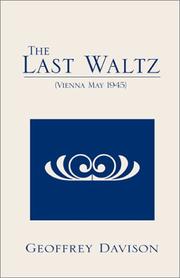 Cover of: The Last Waltz by Geoffrey Davison, Geoffrey Davison