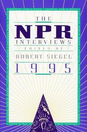 Cover of: The Npr Interviews 1995 (Npr Interviews) | Robert Siegel