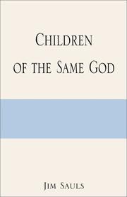 Cover of: Children of the Same God | Jim Sauls