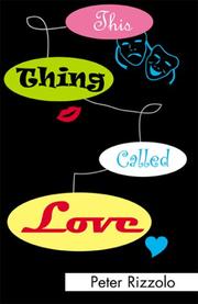 Cover of: This Thing Called Love | Rizzolo