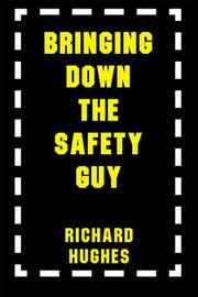 Cover of: Bringing Down the Safety Guy