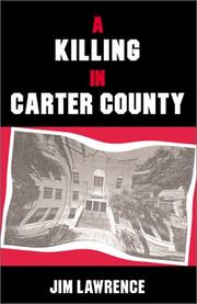 Cover of: A KILLING IN CARTER COUNTY