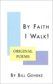 Cover of: By Faith I Walk: Original Poems