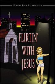 Cover of: Flirtin' with Jesus