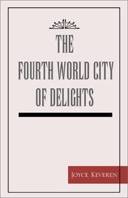 Cover of: The Fourth World City of Delights