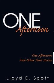 Cover of: One Afternoon by Lloyd E. Scott