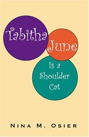 Cover of: Tabitha June Is a Shoulder Cat by Nina M. Osier
