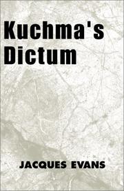 Cover of: Kuchma's Dictum by Jacques Evans