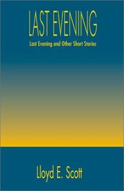 Cover of: Last Evening by Lloyd E. Scott