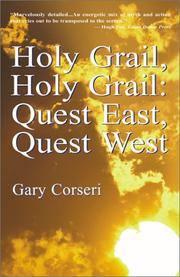 Cover of: Holy Grail, Holy Grail: Quest East, Quest West