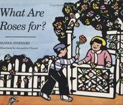 Cover of: What are roses for? by Sandol Stoddard