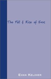 Cover of: The Fall & Rise of Eros