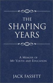 Cover of: The Shaping Years