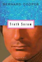 Cover of: Truth serum: memoirs