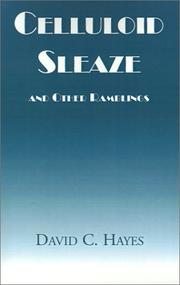 Cover of: Celluloid Sleaze by David C. Hayes