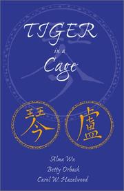 Cover of: Tiger in a Cage | Carol W. Hazelwood
