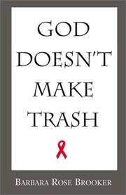 Cover of: God Doesn't Make Trash