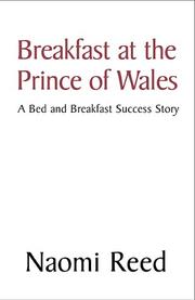 Cover of: Breakfast at the Prince of Wales by Naomi Reed, Naomi Reed