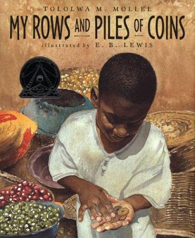 My rows and piles of coins by Tololwa M. Mollel