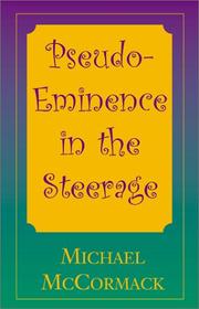 Cover of: Pseudo-Eminence in the Steerage by Michael McCormack
