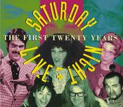 Cover of: Saturday Night Live: The First Twenty Years