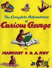 Cover of: The complete adventures of Curious George