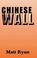 Cover of: Chinese Wall
