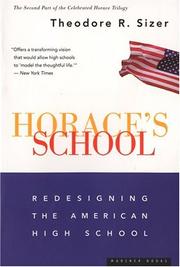 Horace's school by Theodore R. Sizer