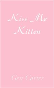 Cover of: Kiss Me Kitten