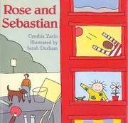 Rose and Sebastian by Cynthia Zarin