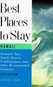 Cover of: Best Places to Stay in Hawaii (5th ed) by Kimberly Grant, Bruce Shaw, Bill  Best Places to Stay in Hawaii Jamison