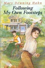 Cover of: Following my own footsteps by Mary Downing Hahn