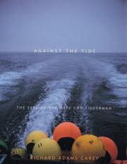 Against the Tide by Richard Adams Carey