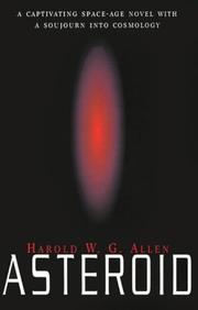 Cover of: Asteroid: A Captivating Space-Age Novel With a Soujourn into Cosmology