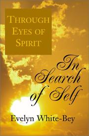 In Search of Self by Evelyn White-Bey