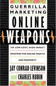 Guerrilla marketing online weapons by Jay Conrad Levinson
