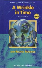 Cover of: A Wrinkle in Time: And Related Readings (Literature Connections)