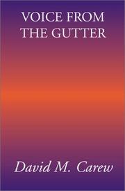 Cover of: Voice from the Gutter | David M. Carew