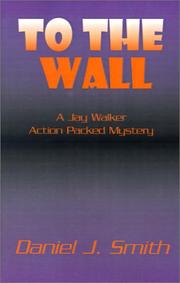 Cover of: To the Wall