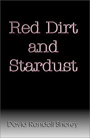 Cover of: Red Dirt and Stardust | David Randall Shorey