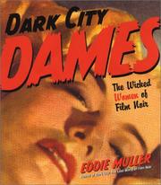 Cover of: Dark City Dames by Eddie Muller