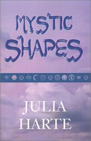 Cover of: Mystic Shapes by Julia Harte