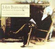 Cover of: John Burroughs: the sage of Slabsides