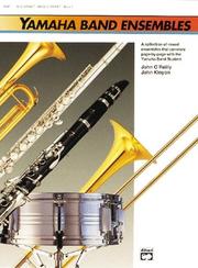Cover of: Yamaha Band Ensembles, Book 1 (Yamaha Band Method)