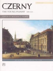 Cover of: The Young Pianist, Opus 823, Complete (Alfred Masterwork Edition)