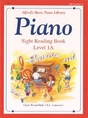 Cover of: Alfred's Basic Piano Course, Sight Reading Book 1a (Alfred's Basic Piano Library)